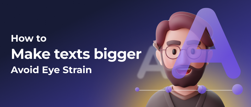 font-increase Font Increase: Reduce Eye Strain When Multi-Tabling