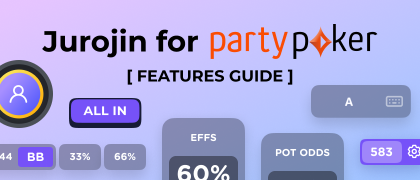 Jurojin for PartyPoker: Features Guide